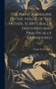 The Many Mansions Of The House Of The Father, Scripturally Discussed And Practically Considered