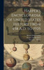 Harper's Encyclopædia Of United States History From 458 A.D. To 1905