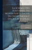 La Science Des Fontaines, Ou Moyen Sur Et Facile De Créer Partout Des Sources D'Eau Potable... (French Edition)