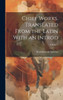 Chief Works. Translated From The Latin With An Introd; Volume 2
