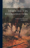 Democracy In Reconstruction