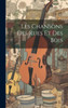 Les Chansons Des Rues Et Des Bois (French Edition)