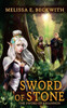 Sword Of Stone: The Sword Of Rhiannon: Book Three: The Sword Of Rhiannon: Book Three