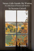 Nature Calls Outside My Window: A Collection Of Poems And Stories