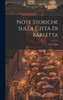 Note Storiche Sulla Città Di Barletta (Italian Edition)
