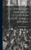 A Tennessean Abroad Or Letter From Europe, Africa, And Asia
