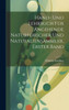 Hand- Und Lehrbuch Für Angehende Naturforscher Und Naturaliensammler, Erster Band (German Edition)