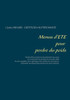 Menus D'Été Pour Perdre Du Poids (French Edition)