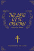 The Life Of St. Gregory