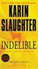 Indelible: A Grant County Thriller (Grant County Thrillers)
