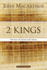 2 Kings: The Fall Of Judah And Israel (Macarthur Bible Studies)