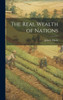 The Real Wealth Of Nations