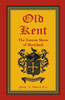 Old Kent: The Eastern Shore Of Maryland