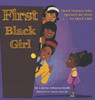 First Black Girl: Black Women Who Opened The Door For Black Girls