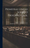 Primeiras Linhas Sobre O Processo Civil; Volume 1 (Portuguese Edition)
