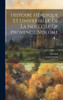 Histoire Héroique Et Universelle De La Noblesse De Provence, Volume 4... (French Edition)