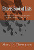 Fitness Book Of Lists: Comprehensive Virtual & Traditional Health & Fitness Guide (Vpt)