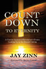 Countdown To Eternity: A Concise Account Of Revelation's Events Leading Up To The Second Coming