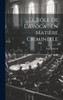 Le Rôle De L'Avocat En Matière Criminelle (French Edition)