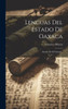 Lenguas Del Estado De Oaxaca: Estudio De El Chontal... (Spanish Edition)