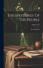 The Mysteries Of The People: The Iron Pincers