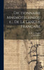 Dictionnaire Mnémotechnique... De La Langue Française