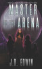 Master Of The Arena (Headspace)
