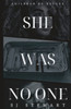 She Was No One (Children Of Refuge)