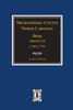 Mecklenburg County, North Carolina Deed Abstracts 1763-1779, Books One To Nine
