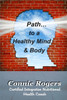 Path To A Healthy Mind & Body
