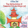 A Rox Tail: The Adventures Of Samurai Dog And Ninja Cat