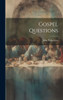 Gospel Questions