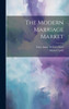 The Modern Marriage Market