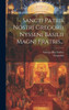 Sancti Patris Nostri Gregorii Nysseni Basilii Magni Fratris... (Latin Edition)
