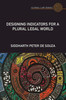 Designing Indicators For A Plural Legal World (Global Law Series)