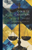 Cour De Cassation: Audience De Rentrée Du 3 Novembre 1855... (French Edition)