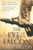 The Eye Of The Falcon (The Al-Andalus Series)