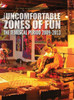 The Uncomfortable Zones Of Fun: The Temescal Period 2009-2013