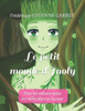 Le Petit Monde D'Inoly: Pour Les Enfants Ayant Des Difficultés En Lecture (French Edition)