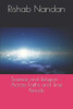Science and Religion - Across Faiths and Time Periods