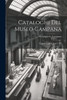 Cataloghi Del Museo Campana: Catalogo Della Classe 1 - 12 (Italian Edition)