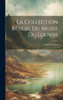 La Collection Révoil Du Musée Du Louvre (French Edition)