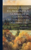 Défense De Louis Xvi, Prononcée À La Barre De La Convention Nationale, Le 22 Décembre 1792... (French Edition)
