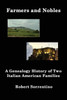 Farmers And Nobles: The Genealogy History Of Two Italian American Families