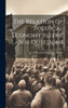 The Relation Of Political Economy To The Labor Questions