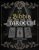 La Bibbia Dei Tarocchi: [7 In 1] Guida Completa Su Come Leggeri Gli Arcani Dei Tarocchi, Gli Archetipi, Le Carte Napoletane, Le Associazioni +70 Schemi Di Lettura (Italian Edition)