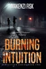 Burning Intuition (Intuition Series)