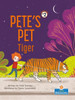 Pete's Pet Tiger (Pete's Pets)