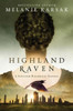 Highland Raven (The Celtic Blood Series)