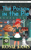 The Poison in the Pie (Bakers and Bulldogs Mysteries)